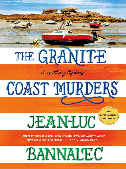 Title details for The Granite Coast Murders by Jean-Luc Bannalec - Available